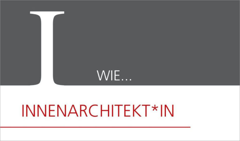 I wie Innenarchitektin, Innenarchitekt*in