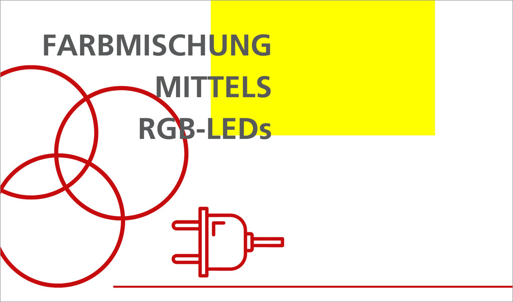 Farbmischung mittels RGB