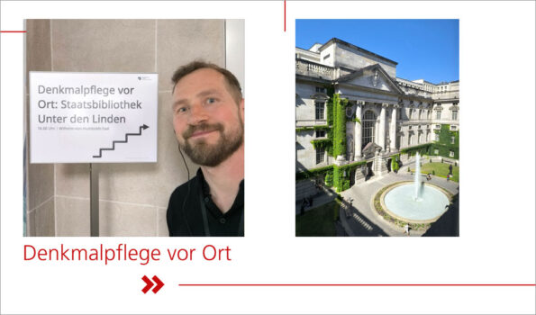 Denkmalpflege vor Ort, Staatsbibltiothek unter den Linden
